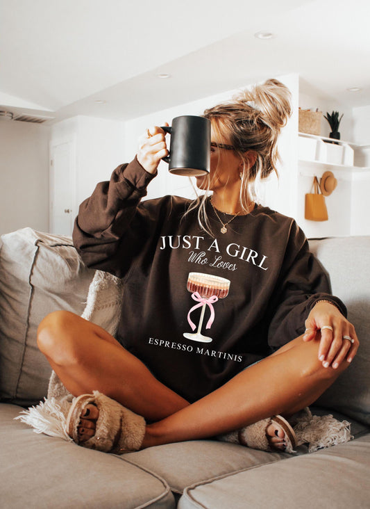 Just A Girl Sweatshirt