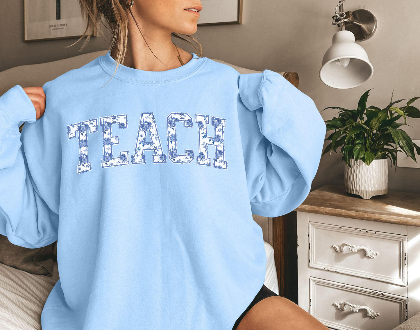 Floral Teach Sweatshirt